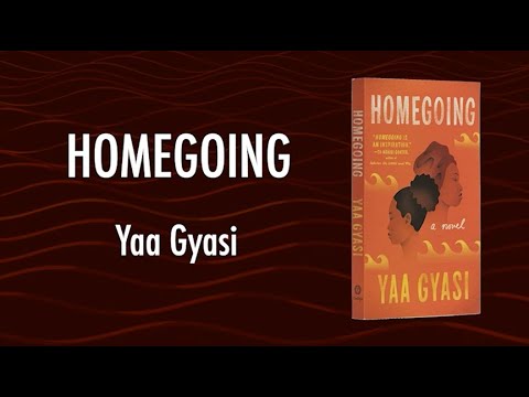 Author Yaa Gyasi on "Homegoing"