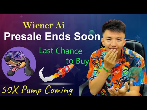 Wiener Ai Presale Ends Soon | Last Chance to Buy $WAI Presale | Wiener AI 50X Pump Coming