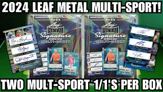 TWO 1/1'S PER BOX! 2024 Leaf Metal Signature Series Multi-Sport Hobby Box Review!