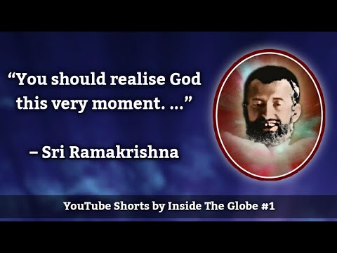 Sri Ramakrishna: “You Must Realise God This Very Moment.” #shorts #YTShorts