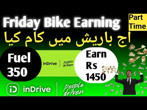 1st Friday Bike Earning 2024 🎉 || Indrive Bike Earning Lahore 🎉