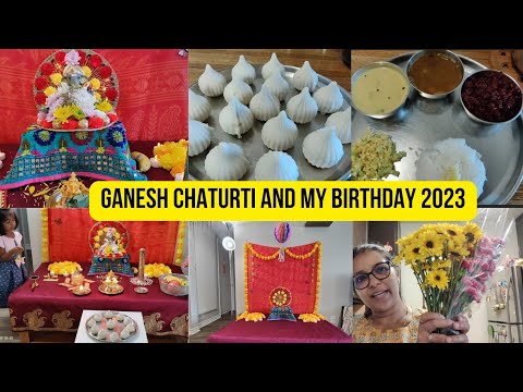 Ganesh Chaturti Vlog 2023. Ukdiche(Steamed) Modak Recipe.Special Guest on my Birthday.Indian Mom USA