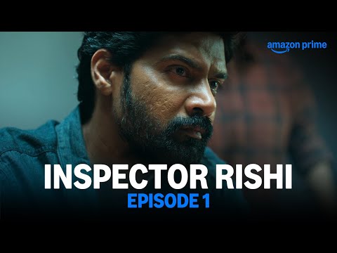 Inspector Rishi - Episode 1 | Prime Video India