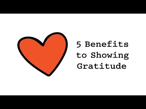 5 Benefits to Showing Gratitude