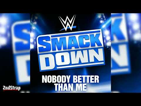 WWE: Nobody Better Than Me (Smackdown Theme) + AE (Arena Effects)