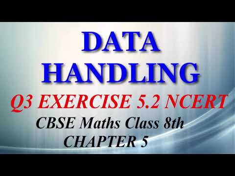 Data Handling - Maths Class 8th - Ex 5.2 - Q3 - Chapter 5 - NCERT - CBSE