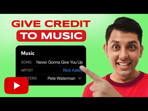 How To Give Credit To Music In Youtube Videos