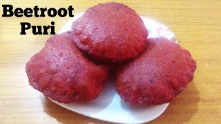 Beetroot Puri Recipe | Healthy Beetroot Puri Recipe | Chukandar ki puri.