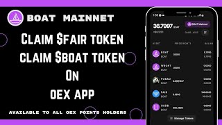 How To Claim BOAT & FAIR Token On Boat Mainnet Through OEX App