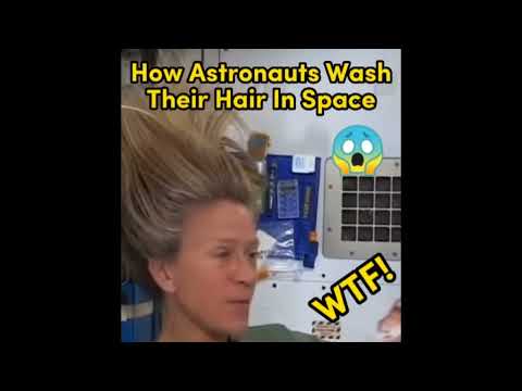 How Astronauts Wash Their Hair In Space😱