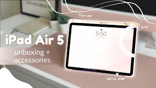 📦 iPad Air 5 unboxing |  pencil + accessories | ✨ aesthetic ✨ asmr