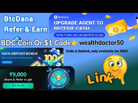 BtcDana refer and earn