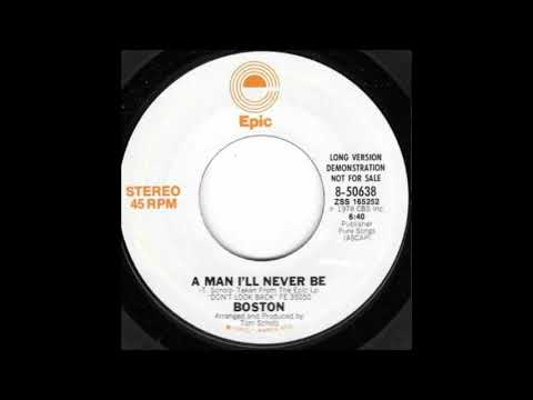 Boston - A Man I'll Never Be (1978)