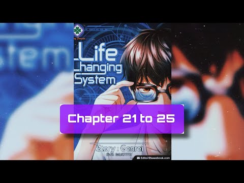 Life Changing System || Chapter 21 to 25 || Audio Book Story