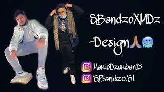 SBandzoXMdZ-Design 💶🥶 [Prod.CertiBeats*] (NoLyric)