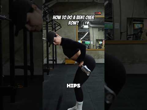 How to do a bent over row?