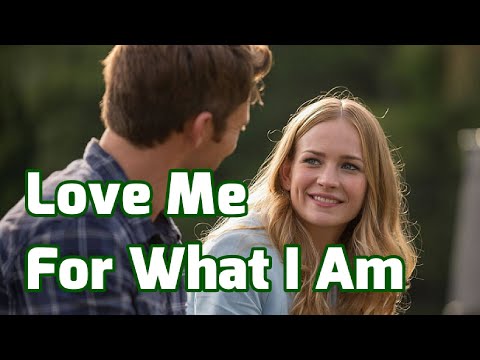 Love Me For What I Am (Lobo Lyrics), #Love_Me_For_What_I_Am, #Lobo