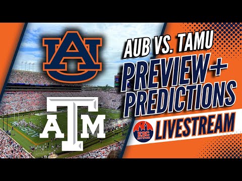 Predictions for Auburn vs Texas A&M | PREVIEW, STATS, and SCORE