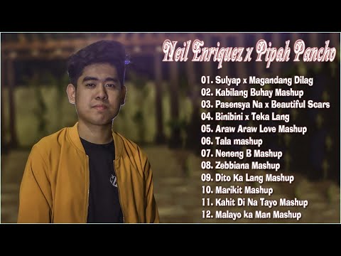 Neil Enriquez, Pipah PanchoOPM Mashup 2021 Playlist Best Cover Mashup