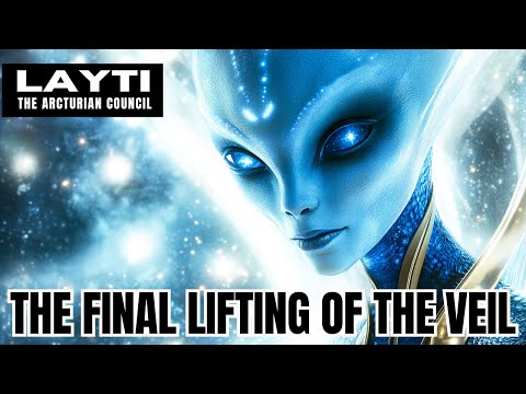 "You Won't Believe What's About To Happen.." | The Arcturians - LAYTI