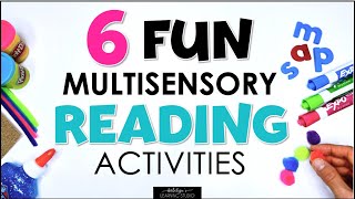 6 Fun Multisensory Teaching Activities for Learning Phonics and Reading