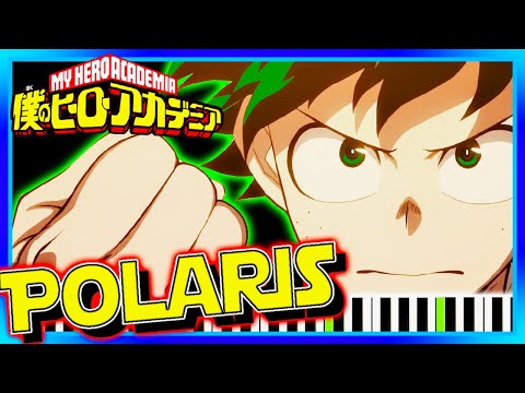 NEW Season 4 OP For My Hero Academia (Basic Piano Cover) Polaris