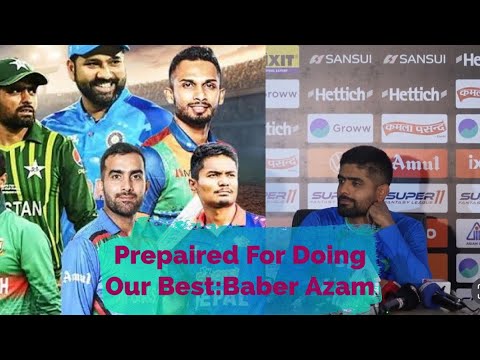 Our Team is Ready For Doing Our Best:Baber Azam