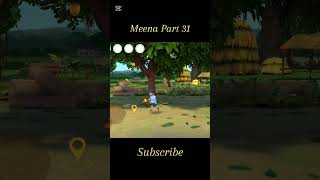 Meena Game Part 31 #foryou #meena #cartoon #gameplay #trendingshorts