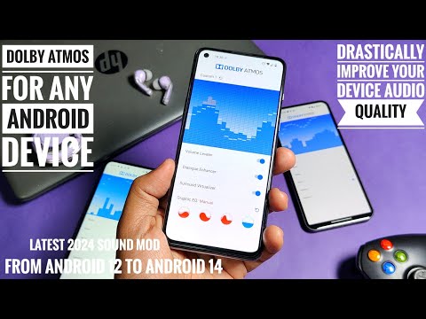 dolby atmos for any android device from android 13 to android 14: best sound mod