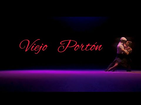 #viejoportón #show #vals #tango    Viejo Portón  -Sentimiento Tanguero