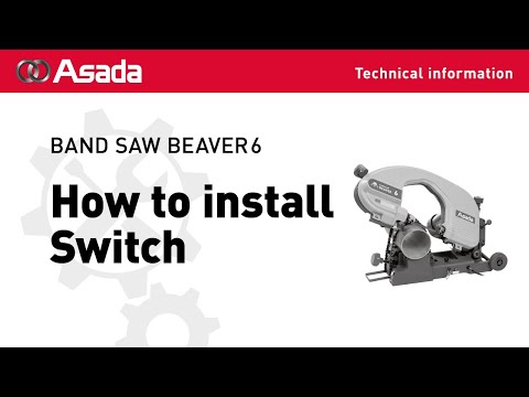 BAND SAW BEAVER6 How to install Switch