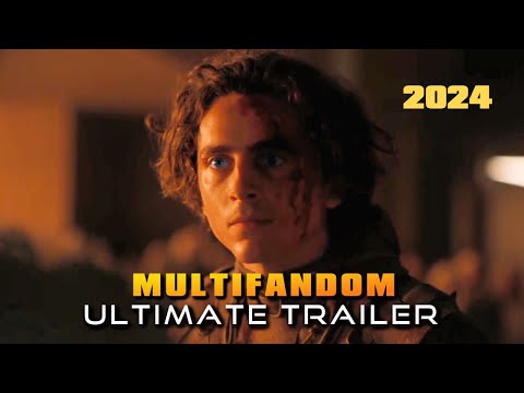 2024 MULTIFANDOM | Trailer Rewind Edit