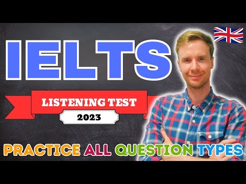 IELTS Listening (2023) | Practice All Question Types!