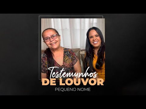 Cassiane | Testemunho de Louvor: Pequeno Nome