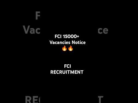 FCI RECRUITMENT UPDATE | FCI VACANCIES | #fci #alljobvacancyandgk