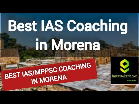 Best IAS coaching in Morena Madhya Pradesh | Top IAS MPPSC Coaching in Morena #ias #morena