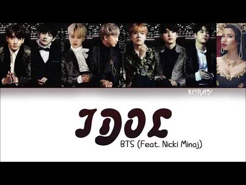 BTS- Idol feat: Nicki Minaj (Han/Rom/Eng) Color Coded Lyrics