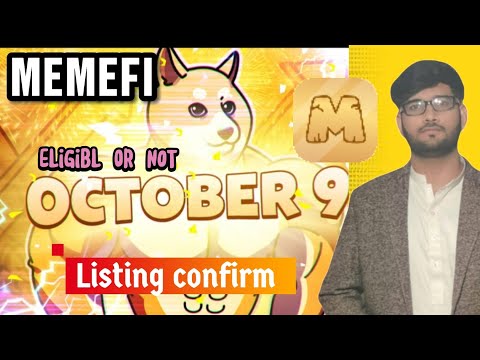 MEMEFI LISTING CONFIRMED || Check eligibility #memefi #listing