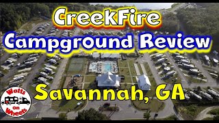 ⛺ CreekFire RV Resort Review, Savannah, GA //  Something We Have Never Seen at a Campground Before