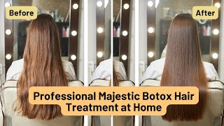 How to Professional Majestic Botox Hair Treatment at Home Amazing Results