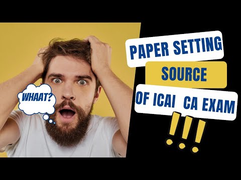 |ICAI Paper Setting Source| ICAI Exam Source| May 2023 Students Alert ⚠️ |