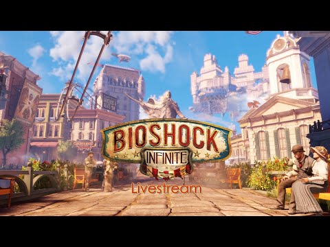 Bioshock Infinite Part 1 - Skyward