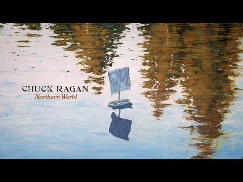 Chuck Ragan - Northern World (Visualizer)