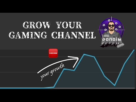 How to GROW a Gaming Channel: