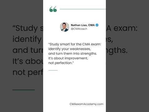 Study smart for the CMA exam: identify your weaknesses, and turn them into strengths. It’s about...