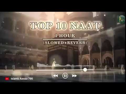 Naat Shareef Live | Top Naat Collections | Feel Relaxing NonStop