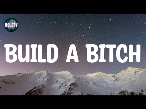 Bella Poarch - Build a Bitch (Lyrics)