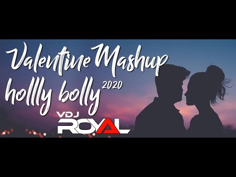 The Bollywood And Hollywood Romantic Mashup 7- 2020| VDJ ROYAL | Valentine Special