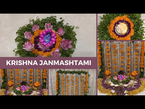 Krishna Jayanthi Decoration at Home | Festive Celebrations & prasadam | कृष्ण जन्माष्टमी सजावट घर पर