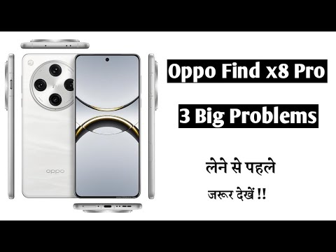 Oppo Find X8 Pro Problems Review | 3 Big Problems